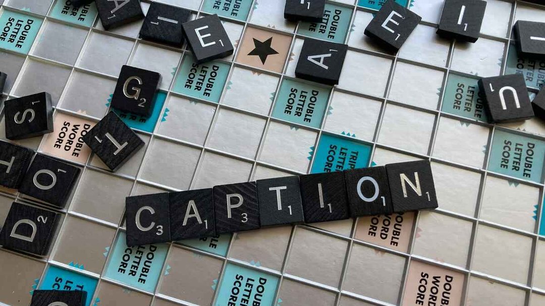 Captions on Scrabble