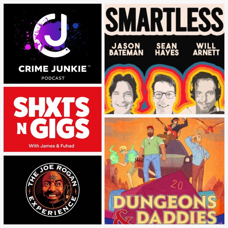 A collage of the artworks of The Joe Rogan Podcast, Crime Junkie, Smartless, Shxts n Gigs and Dungeons & Daddies